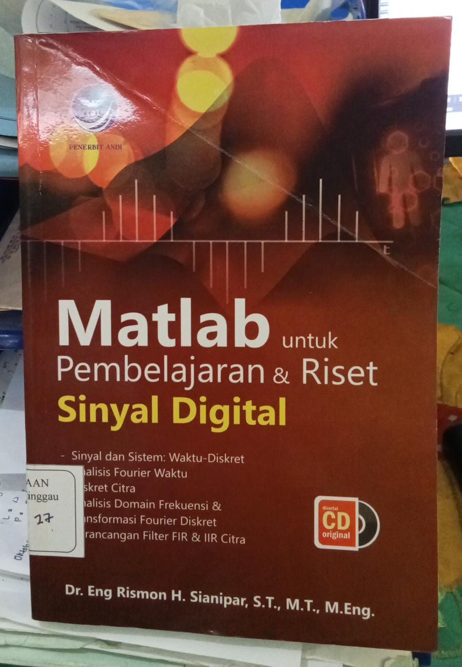 Matlab Untuk Pembelajaran & Riset Sinyal Digital