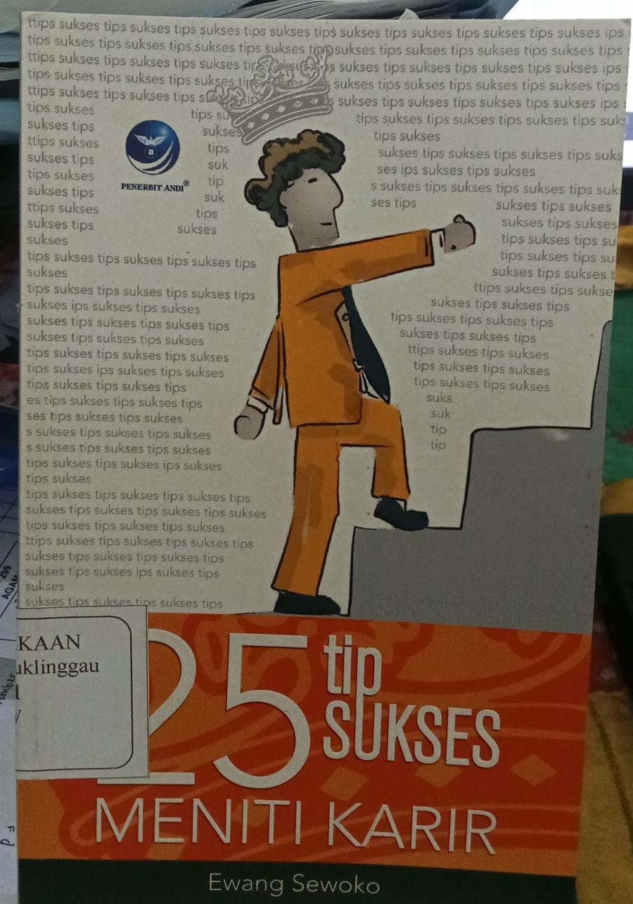 25 TIPS SUKSES MENITI KARIR