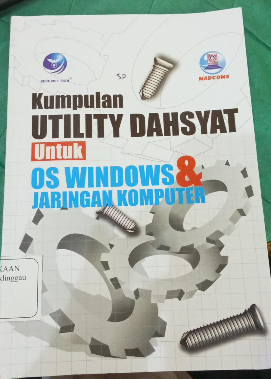 Kumpulan Utility Dasyat untuk OS Windows & Jaringan Komputer