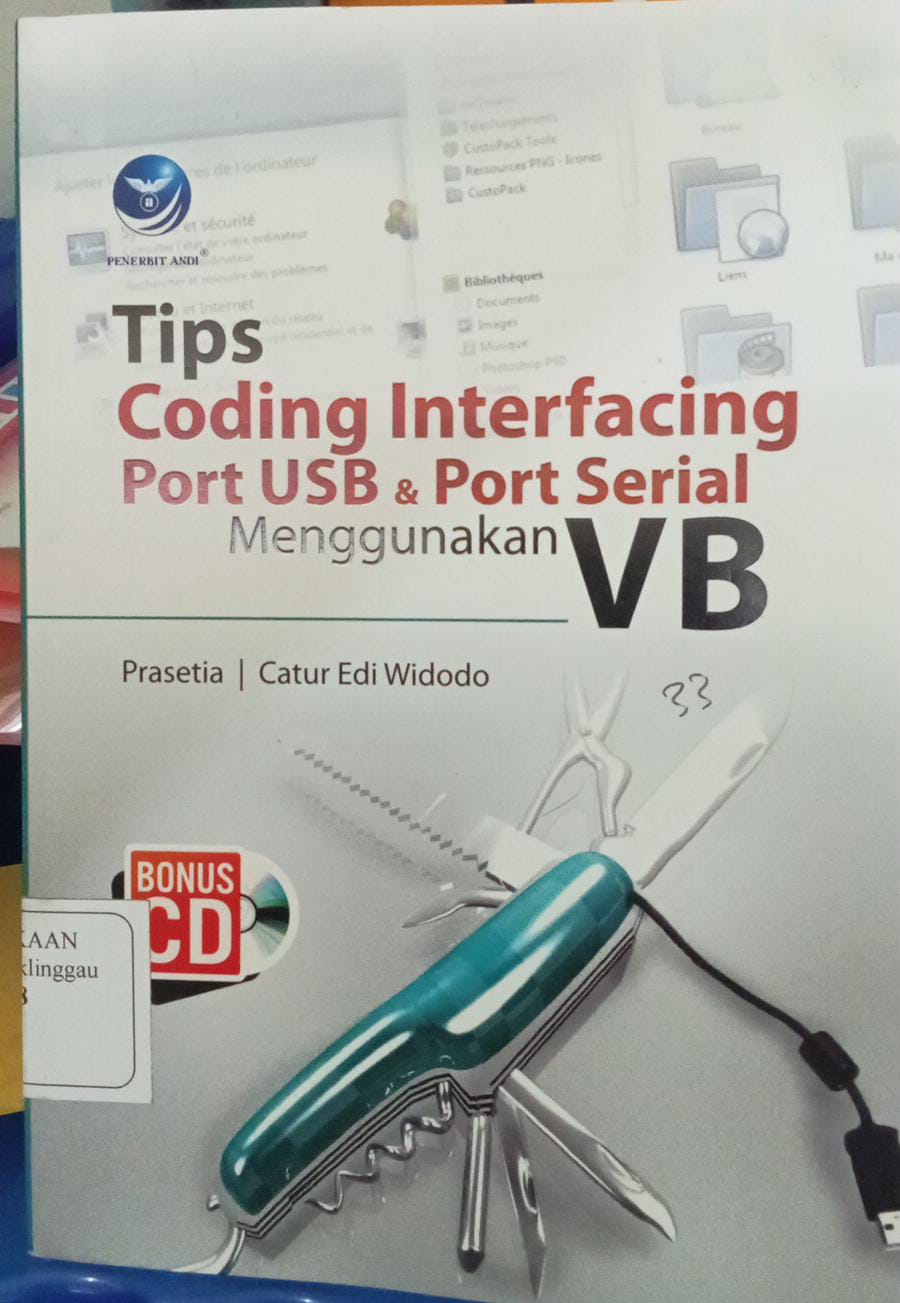 Tips Codding Interfacing Port USB & Port Serial Menggunakan VB